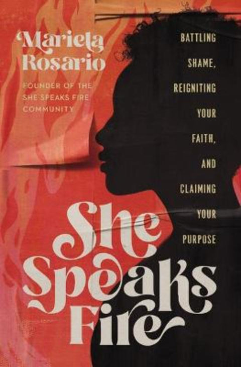She Speaks Fire by Mariela Rosario - 9781400237623