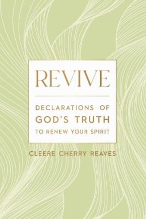 Revive by Cleere Cherry Reaves - 9781400242191
