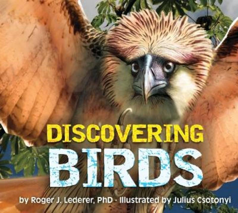 Discovering Birds by Roger Lederer - 9781400340705