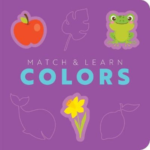 Match and Learn: Colors by Editors of Cider Mill Press - 9781400344512