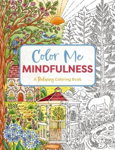 Color Me Mindfulness by Editors of Cider Mill Press - 9781400347049