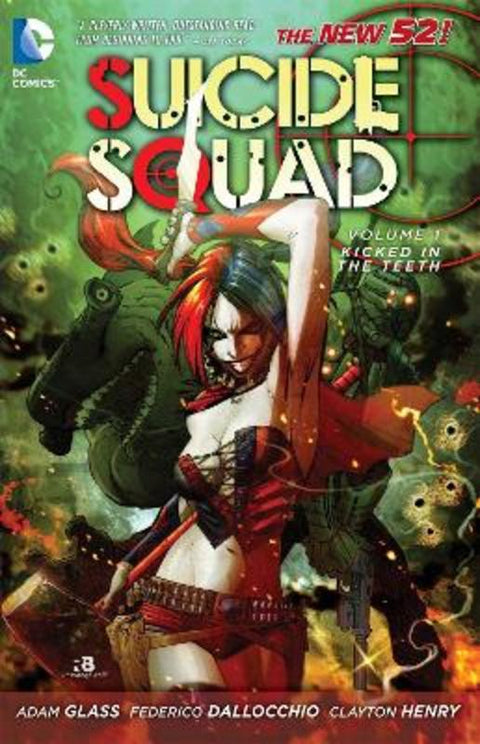 Suicide Squad Vol. 1: Kicked in the Teeth (The New 52) by Adam Glass - 9781401235444
