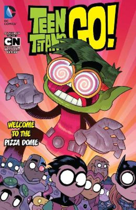 Teen Titans GO! Vol. 2: Welcome to the Pizza Dome by Various - 9781401267308