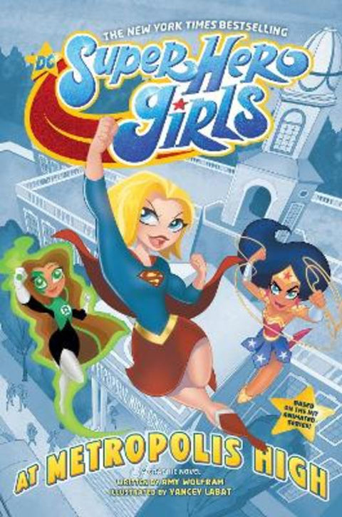DC Super Hero Girls: At Metropolis High by Amy Wolfram - 9781401289706