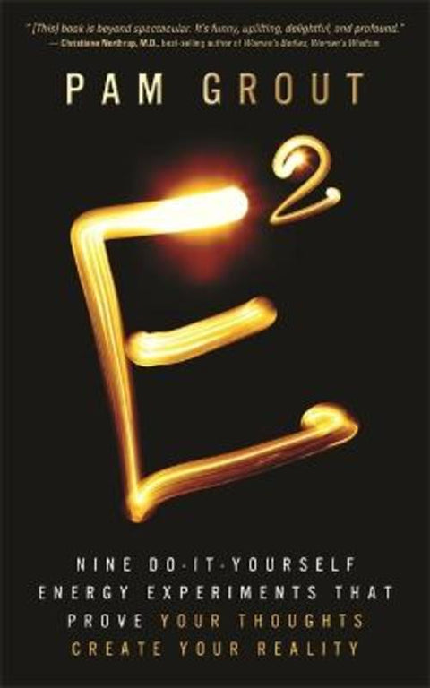 E-Squared by Pam Grout - 9781401938901