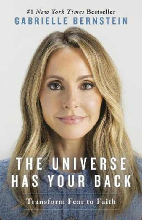 The Universe Has Your Back by Gabrielle Bernstein - 9781401998196