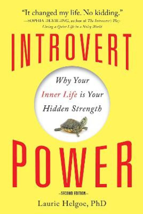Introvert Power by Laurie A Helgoe, Ph.D. - 9781402280887