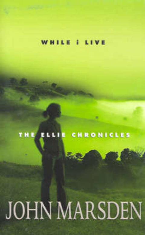 While I Live by John Marsden - 9781405035545