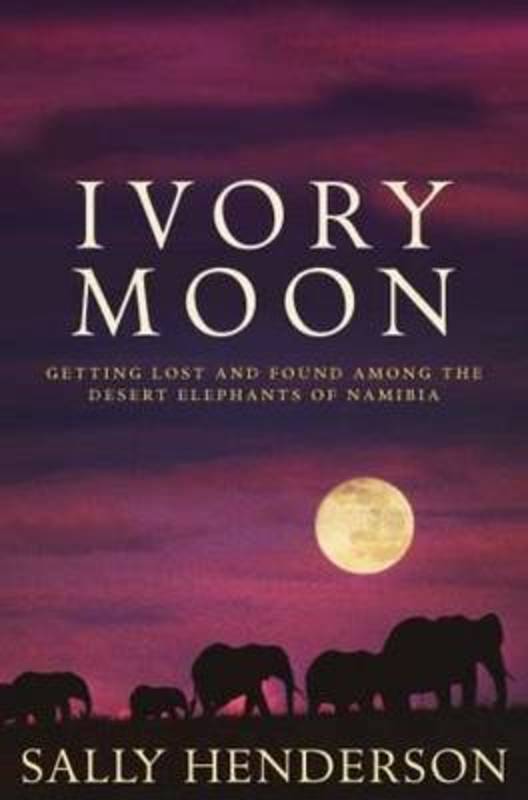 Ivory Moon by Sally Henderson - 9781405039383