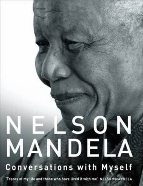Conversations with Myself by Nelson Mandela - 9781405040266