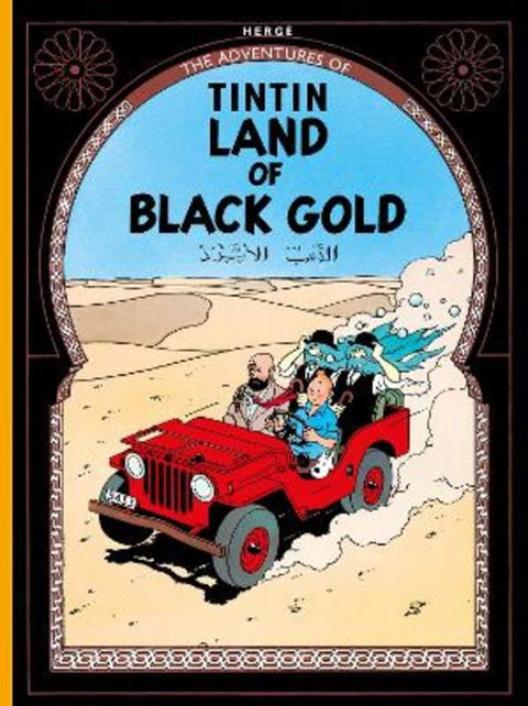 Land of Black Gold by Herge - 9781405208147