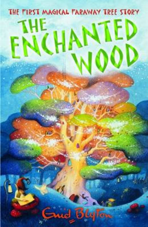 The Enchanted Wood by Enid Blyton - 9781405230278