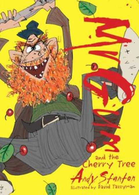 Mr Gum and the Cherry Tree by Andy Stanton - 9781405274982