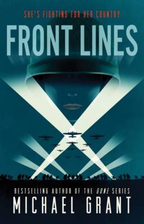 Front Lines : Volume 1 by Michael Grant - 9781405283410