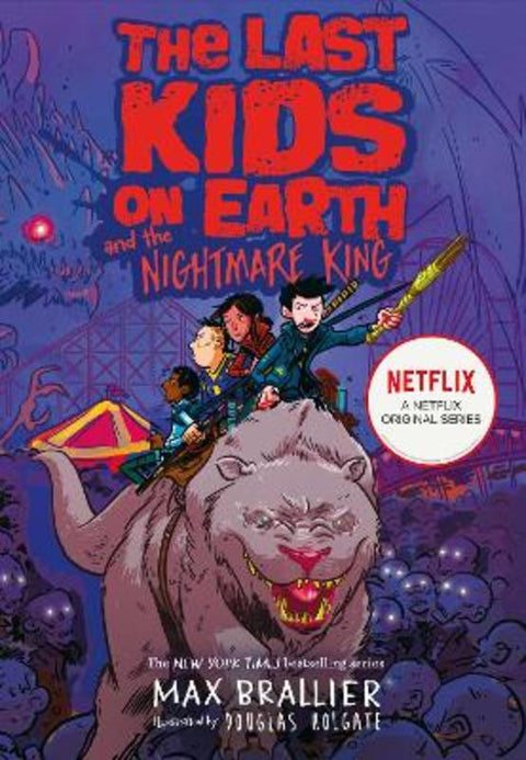 The Last Kids on Earth and the Nightmare King by Max Brallier - 9781405295116