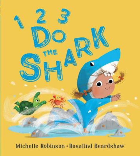 1, 2, 3, Do the Shark by Michelle Robinson - 9781405295673