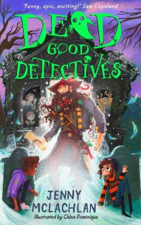 Dead Good Detectives by Jenny McLachlan - 9781405298155
