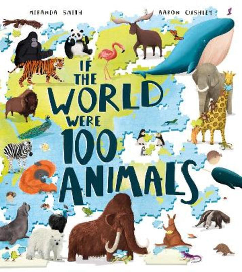 If the World Were 100 Animals from Miranda Smith - Harry Hartog gift idea