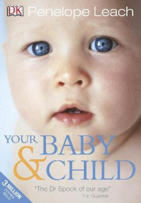 Your Baby and Child by Penelope Leach - 9781405348492