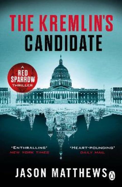 The Kremlin's Candidate by Jason Matthews - 9781405920858