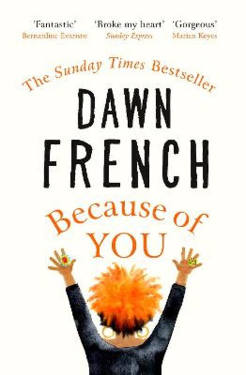 Because of You by Dawn French - 9781405927345