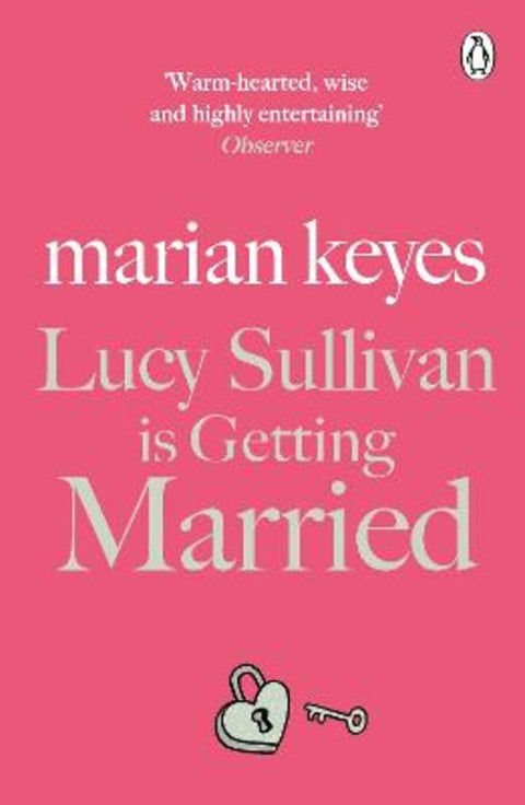 Lucy Sullivan is Getting Married by Marian Keyes - 9781405934398