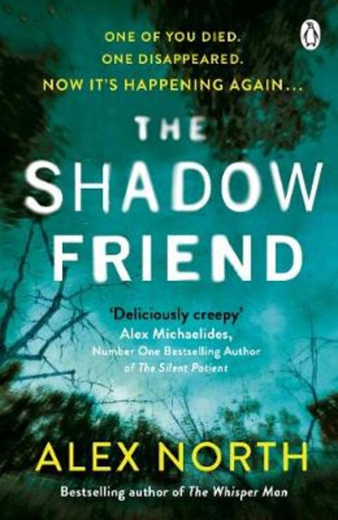 The Shadow Friend by Alex North - 9781405936248
