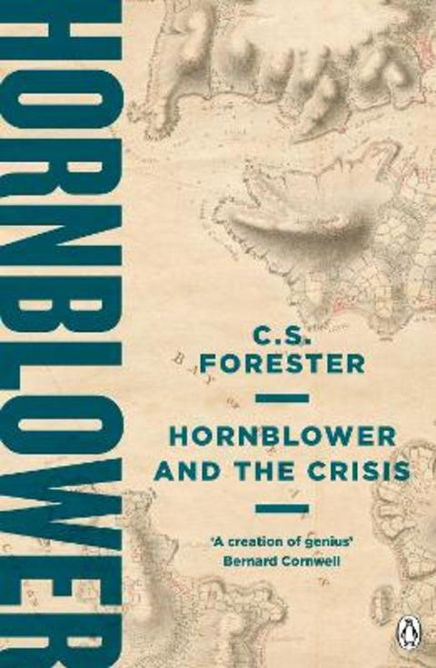 Hornblower and the Crisis by C.S. Forester - 9781405936965