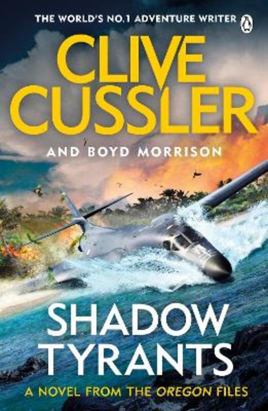 Shadow Tyrants by Clive Cussler - 9781405937092