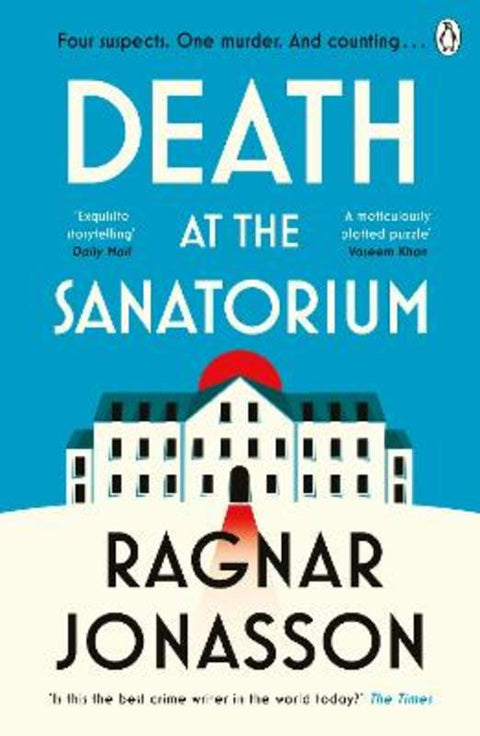 Death at the Sanatorium by Ragnar Jonasson - 9781405949088