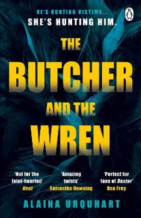 The Butcher and the Wren by Alaina Urquhart - 9781405954778