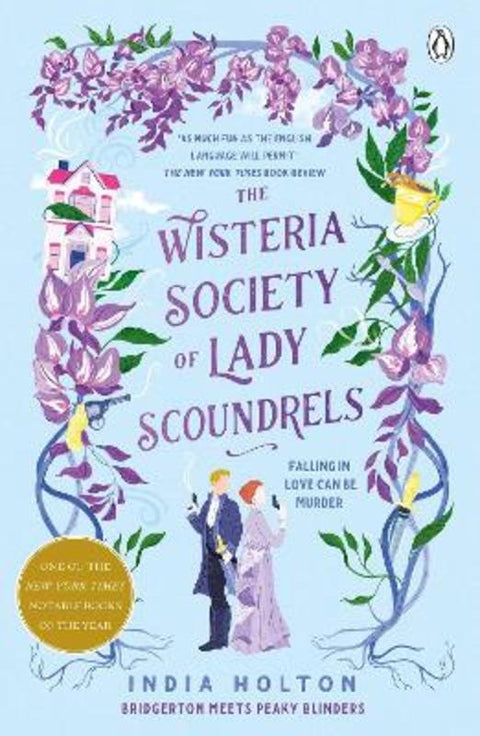The Wisteria Society of Lady Scoundrels by India Holton - 9781405954938