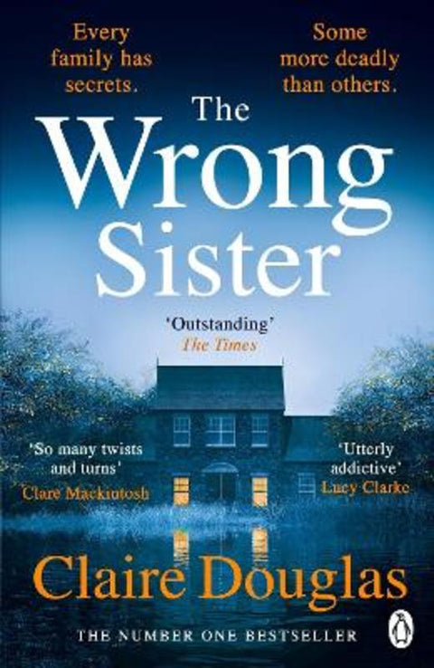 The Wrong Sister by Claire Douglas - 9781405957618