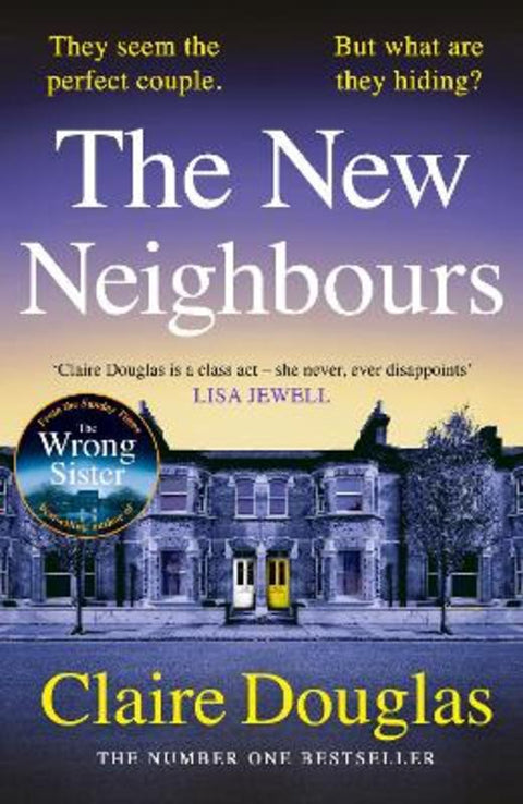 The New Neighbours by Claire Douglas - 9781405957649