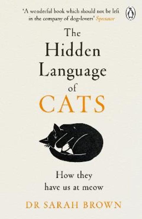 The Hidden Language of Cats by Dr Sarah Brown - 9781405957960