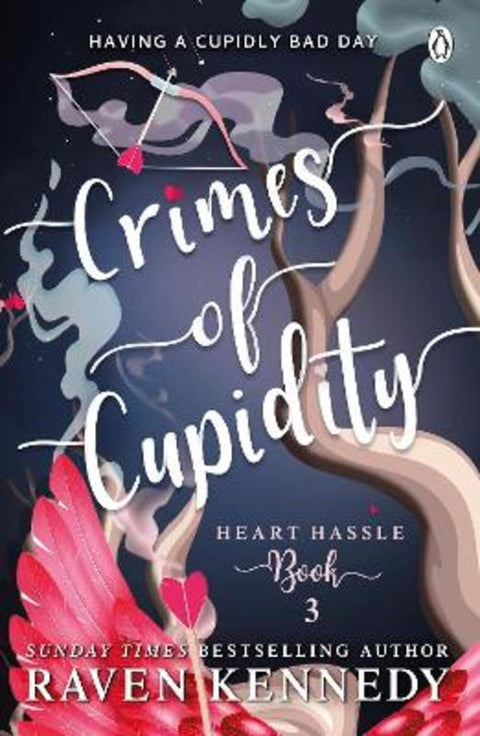 Crimes of Cupidity by Raven Kennedy - 9781405960854