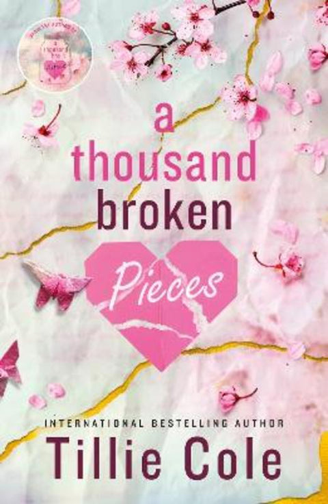 A Thousand Broken Pieces by Tillie Cole - 9781405962964