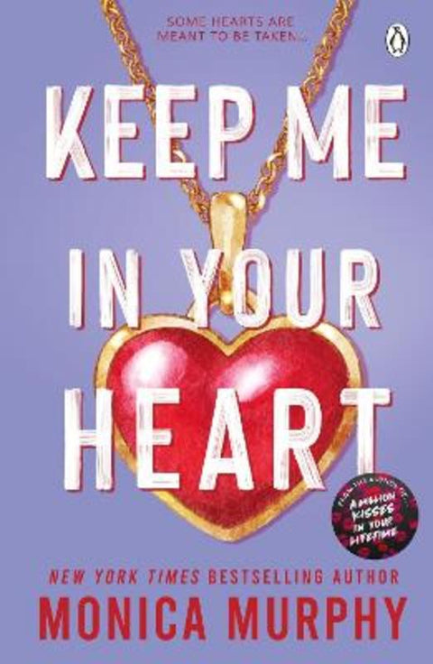 Keep Me In Your Heart by Monica Murphy - 9781405965378