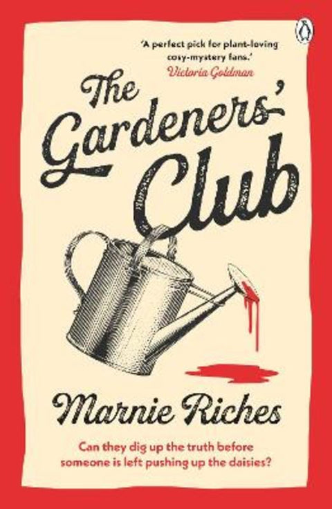 The Gardeners' Club by Marnie Riches - 9781405969109