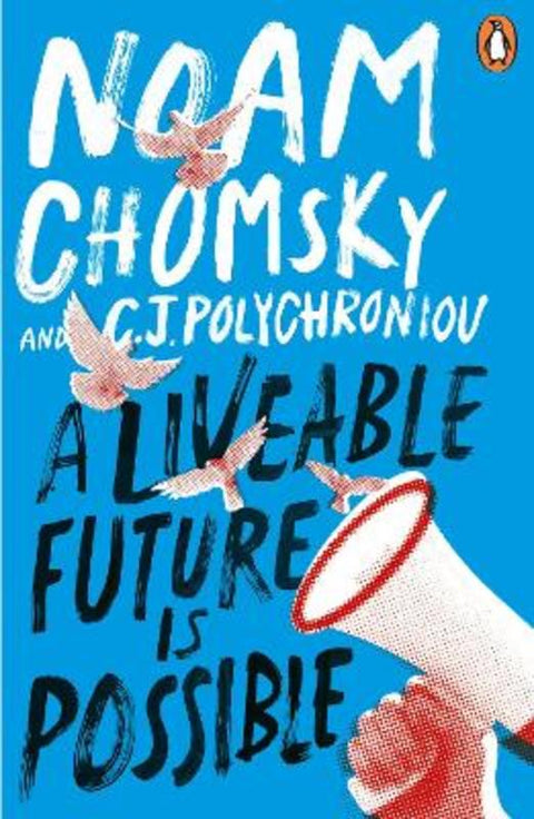A Liveable Future is Possible by Noam Chomsky - 9781405974233