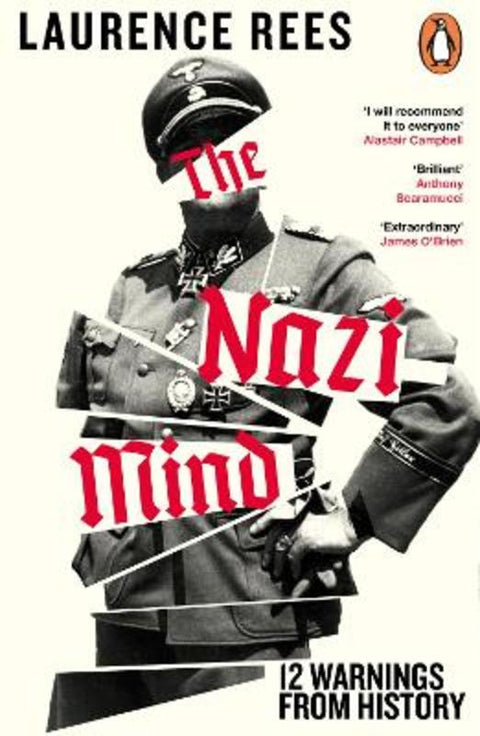 The Nazi Mind by Laurence Rees - 9781405974882