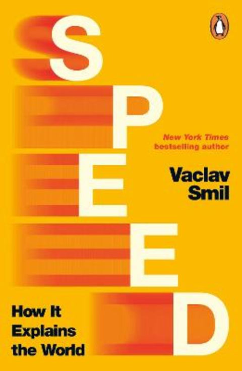 Speed by Vaclav Smil - 9781405977494