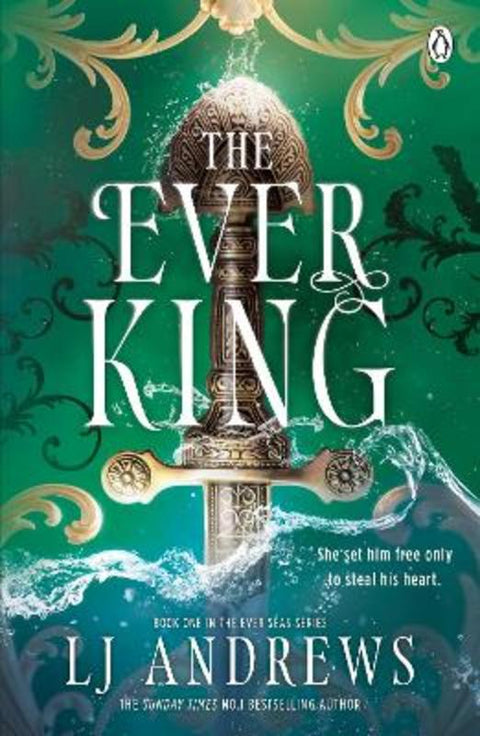 The Ever King by LJ Andrews - 9781405985116