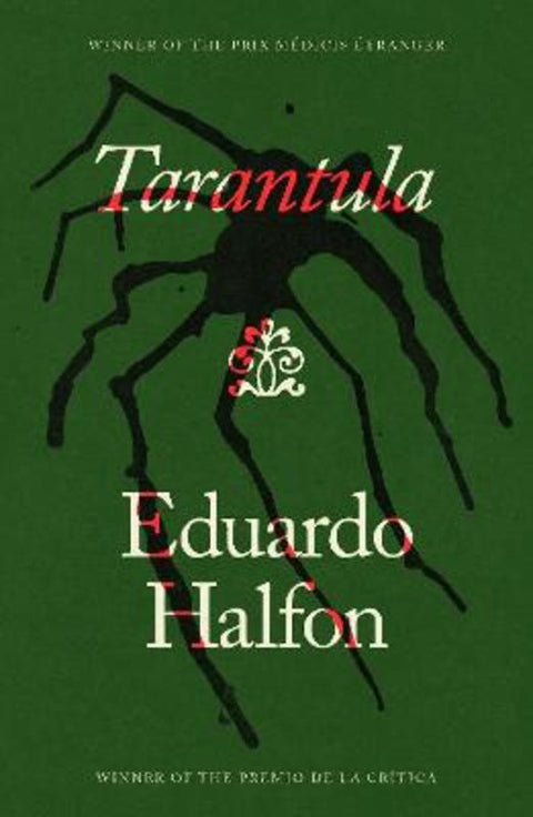 Tarantula by Eduardo Halfon - 9781405986762