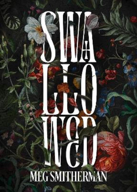 Swallowed by Meg Smitherman - 9781405987080