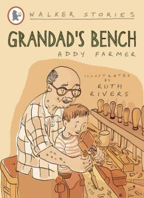 Grandad's Bench by Addy Farmer - 9781406311396