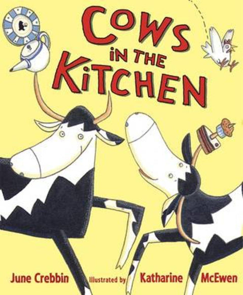 Cows in the Kitchen by June Crebbin - 9781406326321