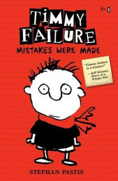 Timmy Failure Book 1: Mistakes Were Made by Pastis Stephan - 9781406339802