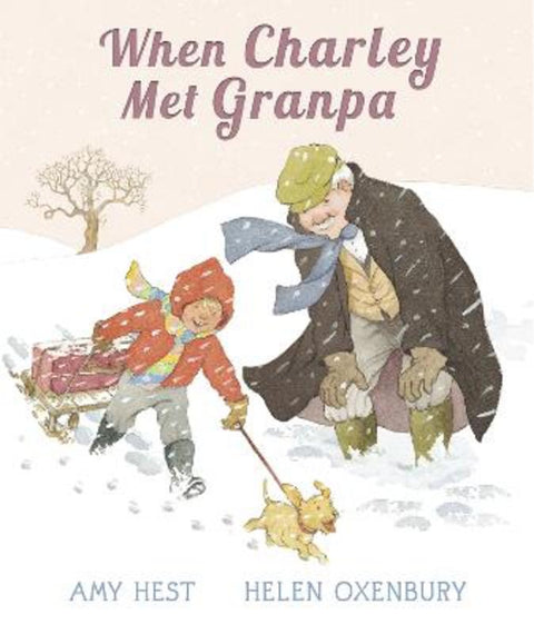When Charley Met Granpa by Amy Hest - 9781406345988