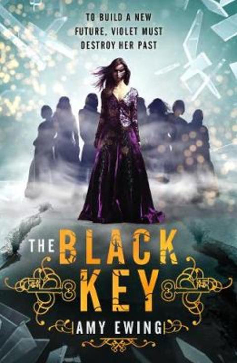 The Lone City 3: The Black Key by Amy Ewing - 9781406347593